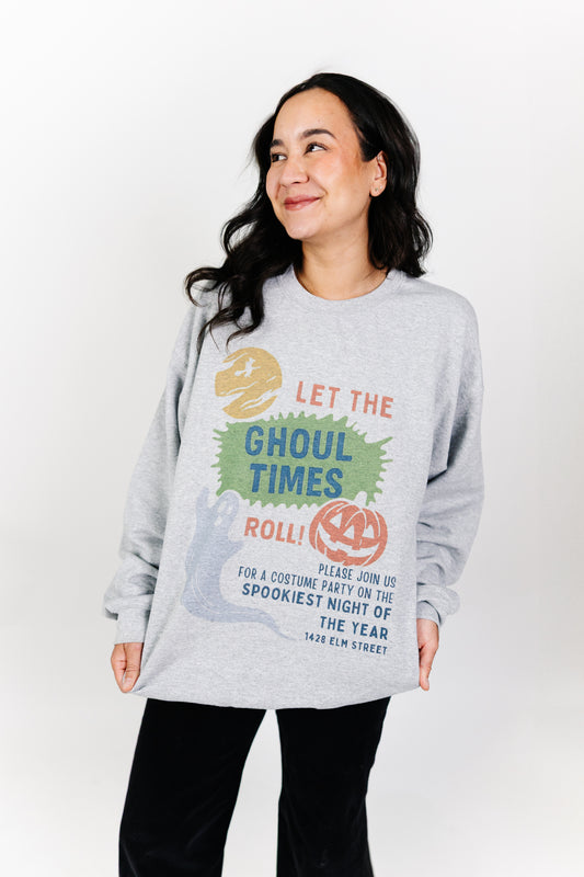 Let the Ghoul Times Roll – Halloween Crewneck 🕸️